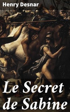 Le Secret de Sabine (eBook, ePUB) - Desnar, Henry