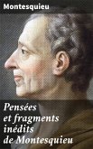 Pensées et fragments inédits de Montesquieu (eBook, ePUB)