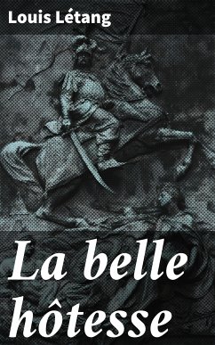 La belle hôtesse (eBook, ePUB) - Létang, Louis