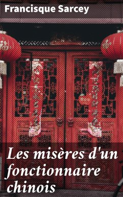 Cover Les misères d'un fonctionnaire chinois (eBook, ePUB)