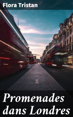 Promenades dans Londres (eBook, ePUB) - Tristan, Flora