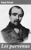 Les parvenus (eBook, ePUB)