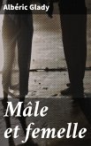 Mâle et femelle (eBook, ePUB)