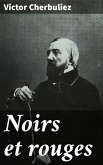 Noirs et rouges (eBook, ePUB)