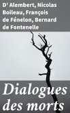 Dialogues des morts (eBook, ePUB)