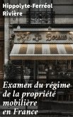Examen du régime de la propriété mobilière en France (eBook, ePUB)