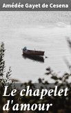 Le chapelet d'amour (eBook, ePUB)