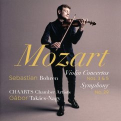 Mozart Violinkonzerte 3 & 5 - Bohren/Takacs-Nagy/Chaarts Chamber Artists