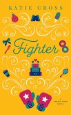 Fighter (The Coffee Shop Series, #4) (eBook, ePUB) Fighter (The Coffee Shop Series, #4) (eBook, ePUB)