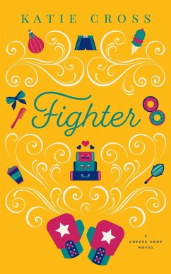 Cover Fighter (The Coffee Shop Series, #4) (eBook, ePUB)