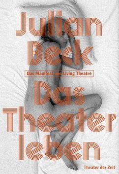 Das Theater leben (eBook, ePUB) - Beck, Julian