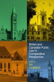 British and Canadian Public Law in Comparative Perspective (eBook, ePUB) British and Canadian Public Law in Comparative Perspective (eBook, ePUB)