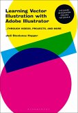 Learning Vector Illustration with Adobe Illustrator (eBook, PDF)