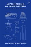 Artificial Intelligence and Autonomous Shipping (eBook, PDF)