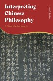 Interpreting Chinese Philosophy (eBook, ePUB)