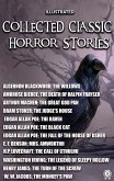 Collected Classic Horror Stories. Illustrated (eBook, ePUB)