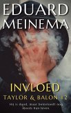 Invloed (Taylor & Balon (Nederlandstalig), #2) (eBook, ePUB) Invloed (Taylor & Balon (Nederlandstalig), #2) (eBook, ePUB)