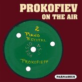 Prokofiev On The Air (& His Amanuensis)