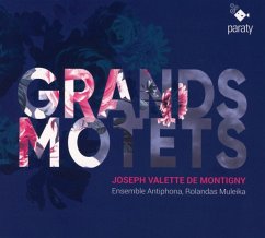 Grands Motets - Ensemble Antiphona/Muleika,Rolandas