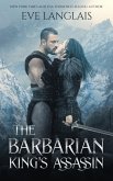 The Barbarian King's Assassin (Magic and Kings, #1) (eBook, ePUB)