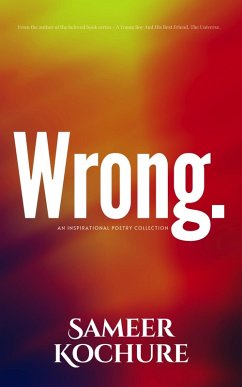 Wrong. (Mental Health & Healing Poetry-verse) (eBook, ePUB) Cover Wrong. (Mental Health & Healing Poetry-verse) (eBook, ePUB)