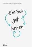 Einfach gut lernen (E-Book) (eBook, ePUB)