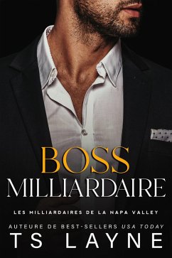 Boss Milliardaire (eBook, ePUB) - Layne, Ts