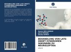 BEHANDLUNG VON LATE-ONSET-SYNDROMEN SEKUNDÄR ZU NEUROLEPTIKA