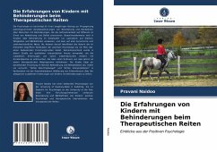 Die Erfahrungen von Kindern mit Behinderungen beim Therapeutischen Reiten - Naidoo, Pravani