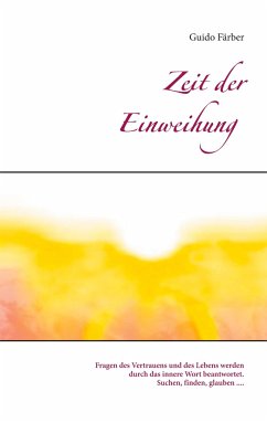 Zeit der Einweihung