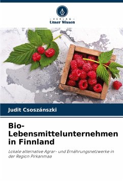 Bio-Lebensmittelunternehmen in Finnland - Csoszánszki, Judit