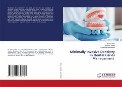 Minimally Invasive Dentistry in Dental Caries Management - Bhor, Ketaki;Shetty, Vittaldas;Ambildhok, Kadambari