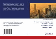 Sistemokwanty processow w logisticheskom proektirowanii stroitel'stwa - Lebedew, Vladimir Mihajlowich