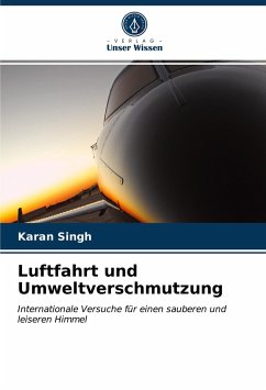 Luftfahrt und Umweltverschmutzung - Singh, Karan