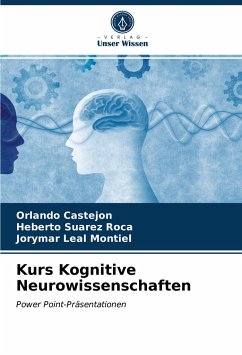Kurs Kognitive Neurowissenschaften - Castejon, Orlando;Suarez Roca, Heberto;Leal Montiel, Jorymar