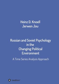 Russian and Soviet Psychology in the Changing Political Environment - Knöll, Heinz-Dieter;Jou, Jerwen