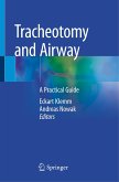 Tracheotomy and Airway