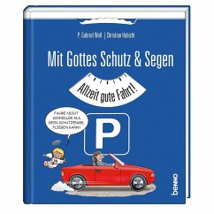 Mit Gottes Schutz & Segen - Wolf, Pater Gabriel