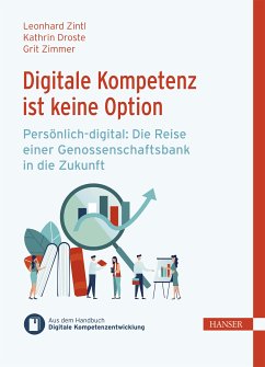 Digitale Kompetenz ist keine Option (eBook, ePUB) - Zintl, Leonhard; Droste, Kathrin; Zimmer, Grit