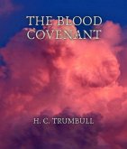 The Blood Covenant (eBook, ePUB)