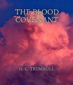 The Blood Covenant (eBook, ePUB) - Trumbull, H. C.