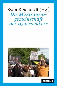 Die Misstrauensgemeinschaft der »Querdenker« (eBook, PDF)