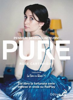 Pure (eBook, ePUB) - Cartwright, Rose