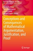 Conceptions and Consequences of Mathematical Argumentation, Justification, and Proof