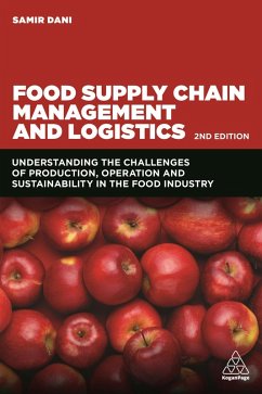 Food Supply Chain Management and Logistics (eBook, ePUB) - Dani, Samir