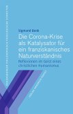 Die Corona-Krise als Katalysator für ein franziskanisches Naturverstän (eBook, PDF)