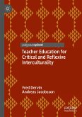 Teacher Education for Critical and Reflexive Interculturality (eBook, PDF)