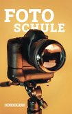 Fotoschule (eBook, ePUB)