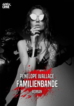 FAMILIENBANDE (eBook, ePUB) - Wallace, Penelope