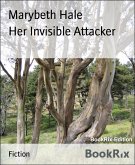 Her Invisible Attacker (eBook, ePUB)